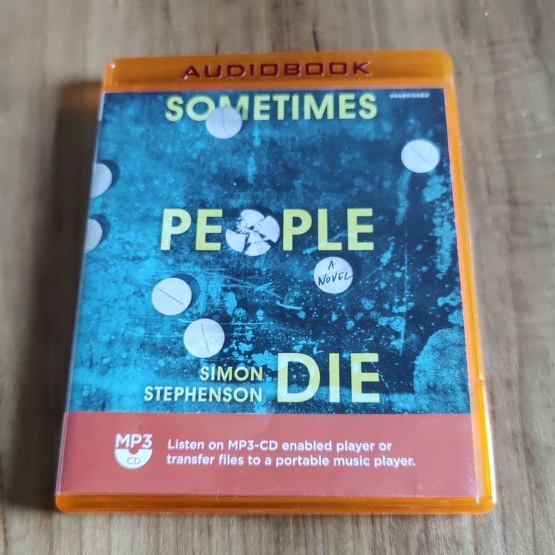 Sometimes People Die