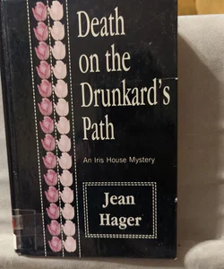 Death on the Drunkard's Path
