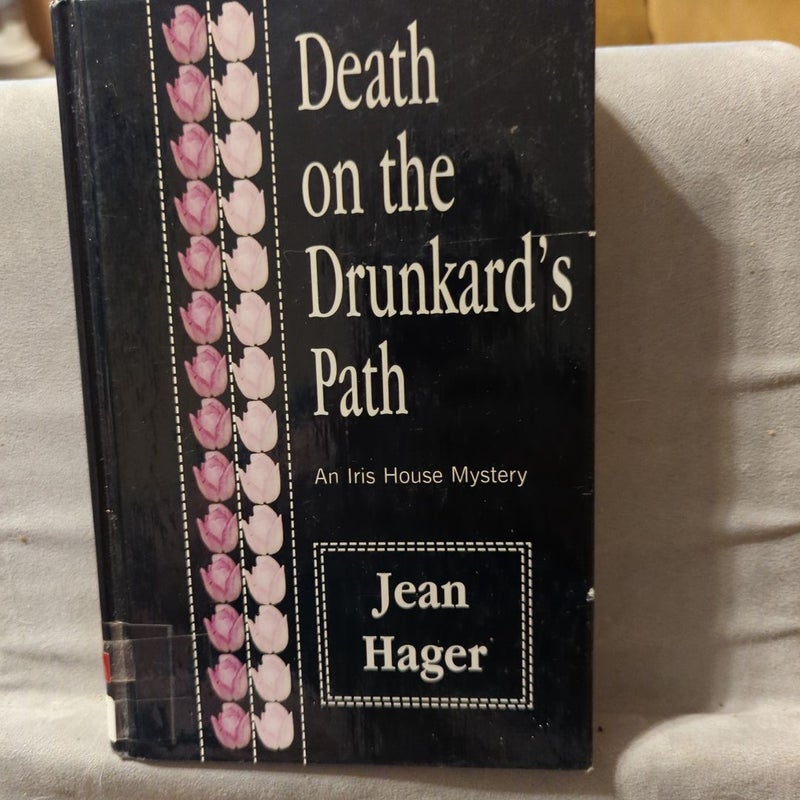 Death on the Drunkard's Path