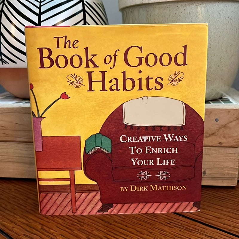 The Book of Good Habits 