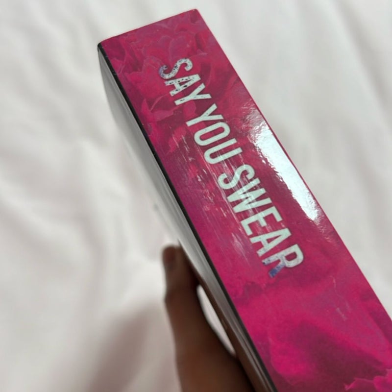 Say You Swear : Alternate Cover Edition OOP Indie