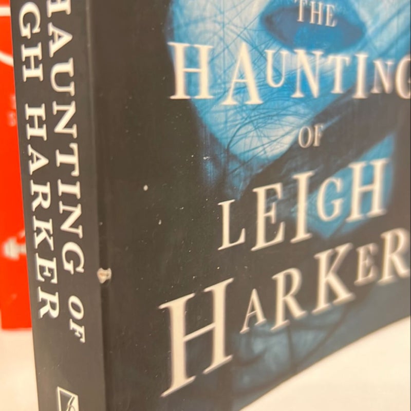 The Haunting of Leigh Harker