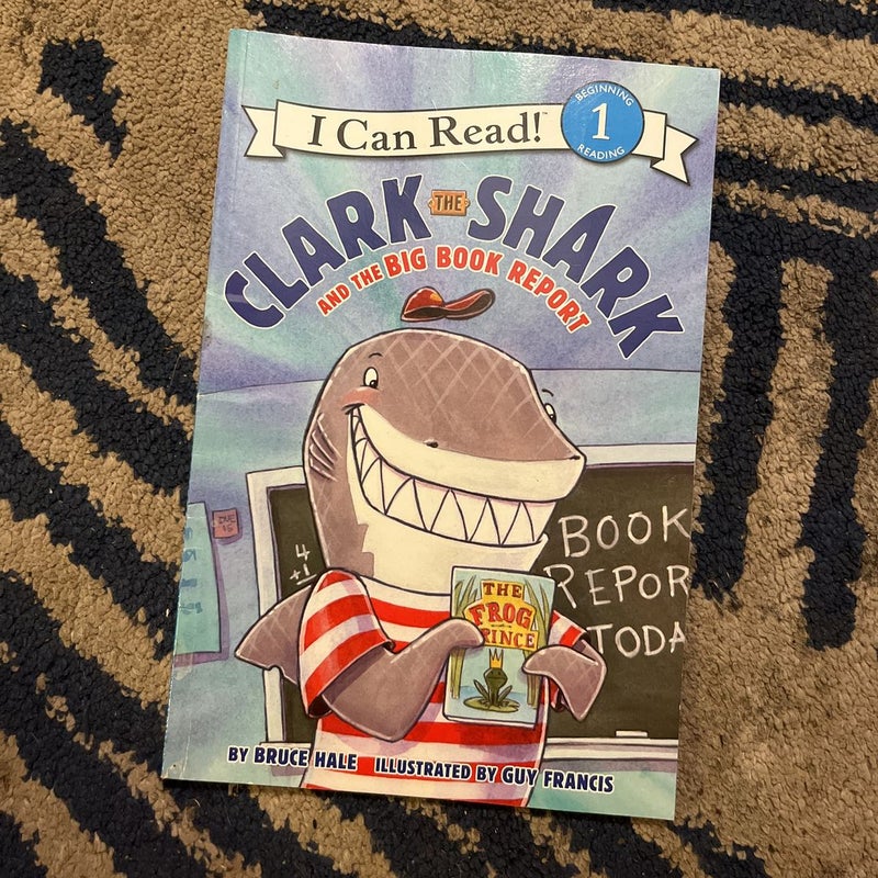 Clark the Shark and the Big Book Report