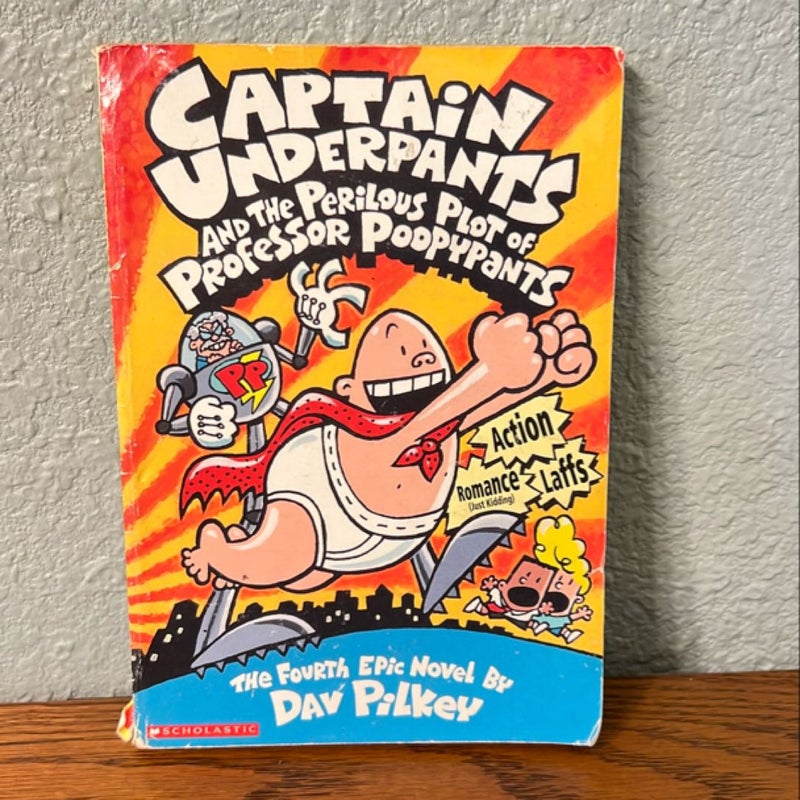 Captain Underpants and the Perilous Plot of Professor Poopypants