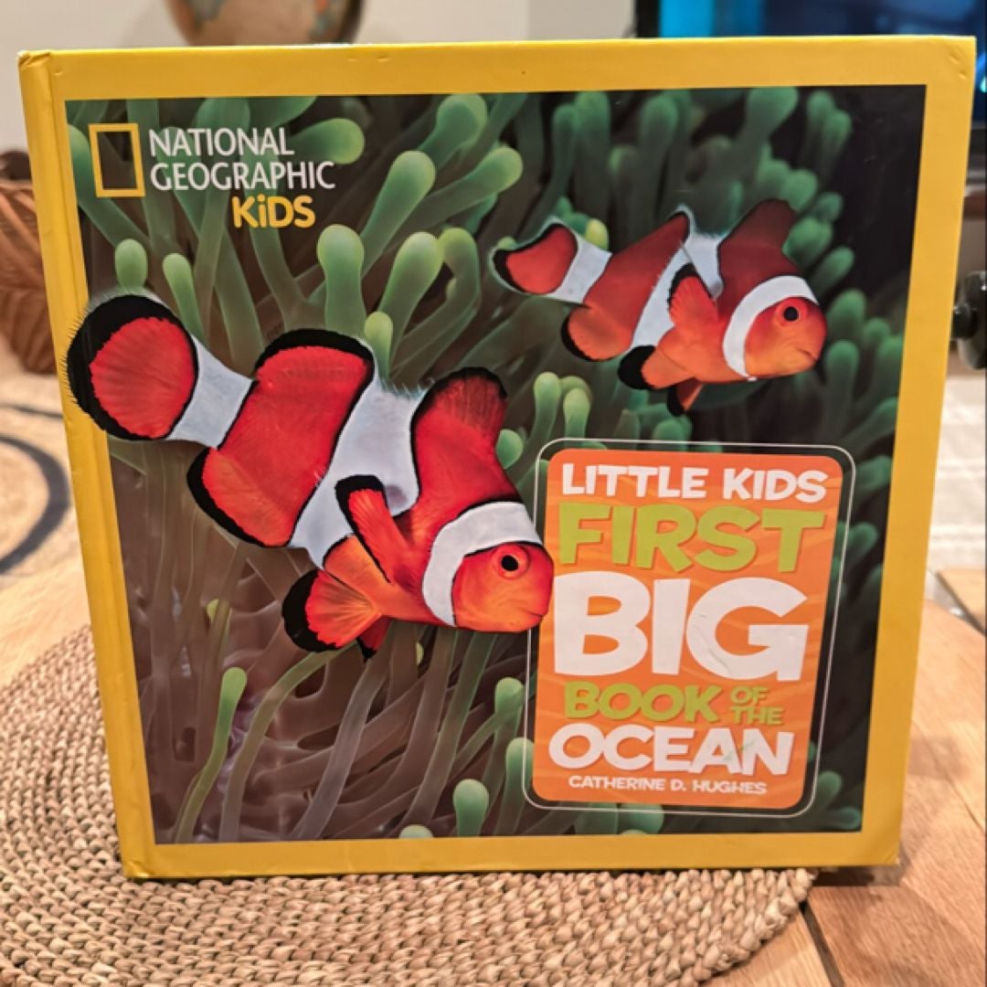 National Geographic Little Kids First Big Book of the Ocean