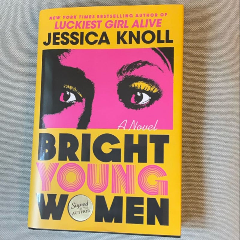 Bright Young Women( NEW ) SIGNED