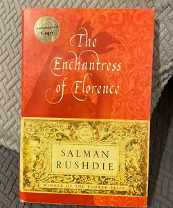 The Enchantress of Florence—Signed