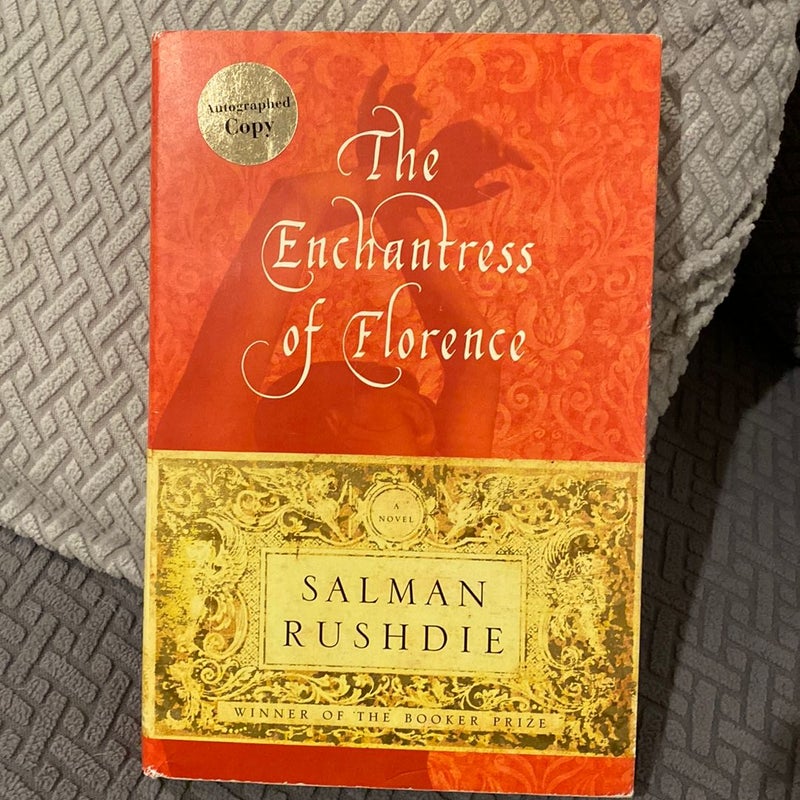 The Enchantress of Florence—Signed