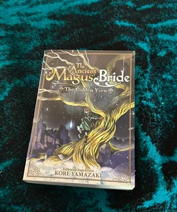 The Ancient Magus' Bride: the Golden Yarn (Light Novel)