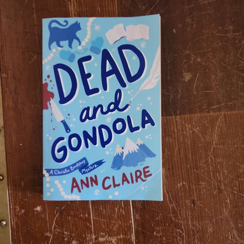 Dead and Gondola