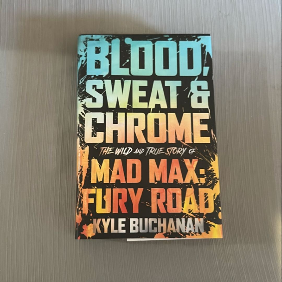 Blood, Sweat and Chrome
