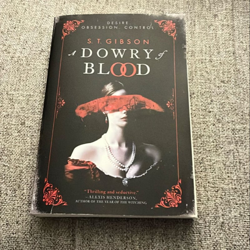 A Dowry of Blood