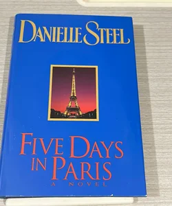 Five Days in Paris (First Edition 1995 HC)
