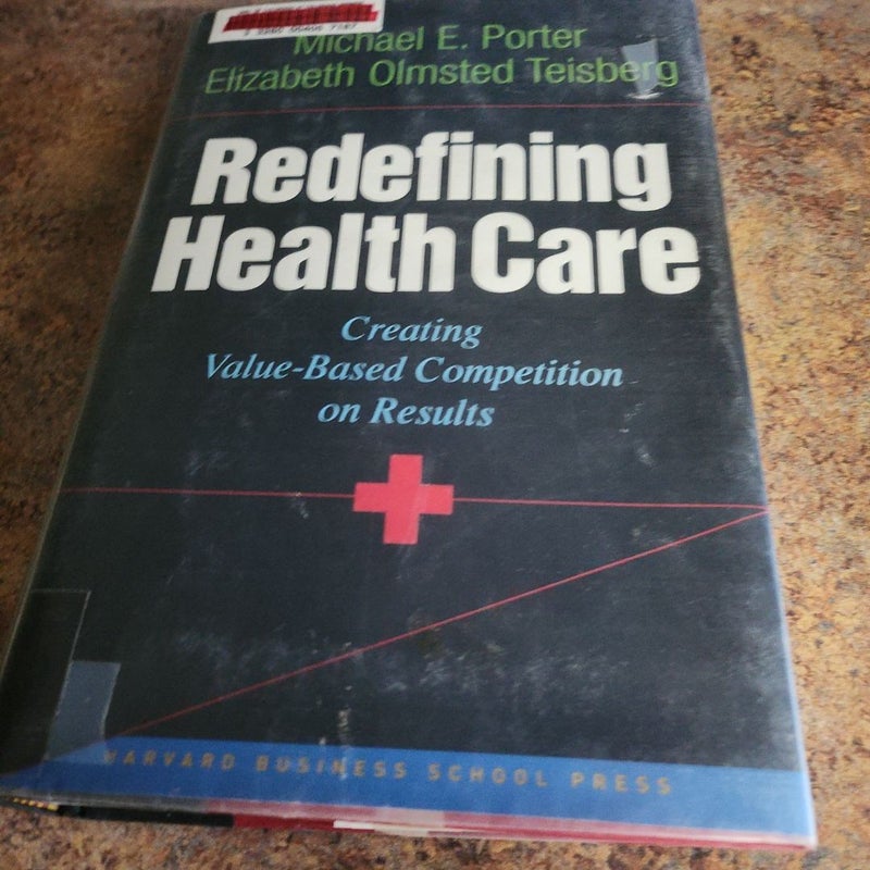 Redefining Health Care