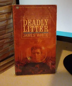 Deadly litter