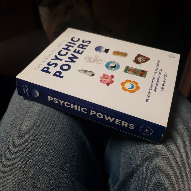 The Essential Guide to Psychic Powers