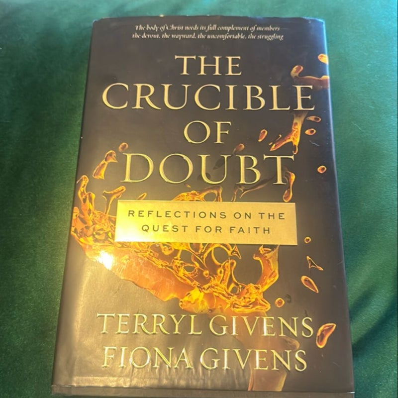 The Crucible of Doubt