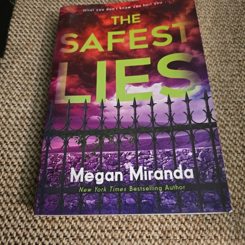 The Safest Lies