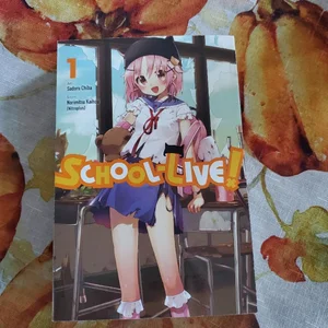 School-Live!, Vol. 1