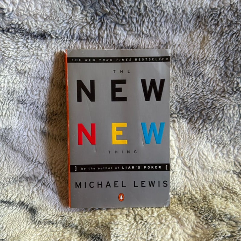 The New New Thing