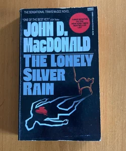 The Lonely Silver Rain