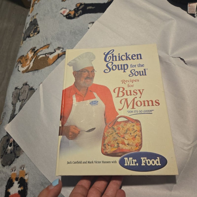 Chicken Soup for the Soul Recipes for Busy Moms