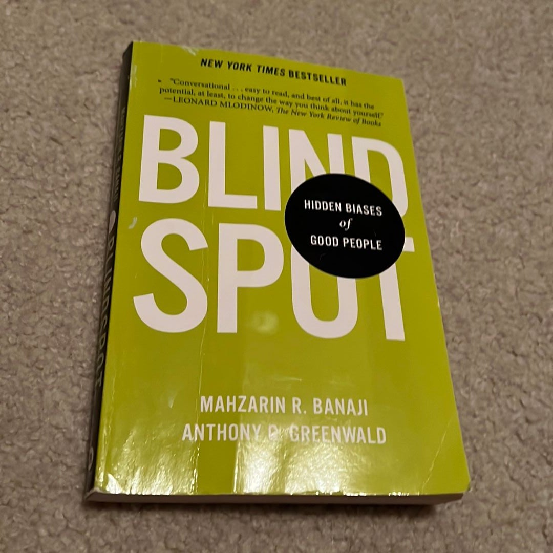 Blindspot by Mahzarin R. Banaji, Anthony G. Greenwald