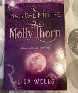 The Magical Midlife of Molly Thorn