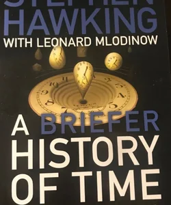 A Briefer History of Time By Stephen Hawking 2008 Paperback VGC