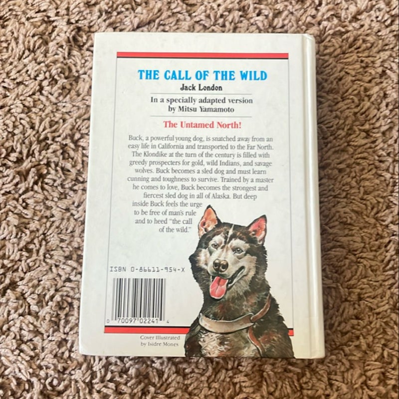 The Call of the Wild Great Illustrated Classics Hardcover