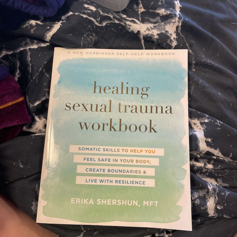 Healing Sexual Trauma Workbook