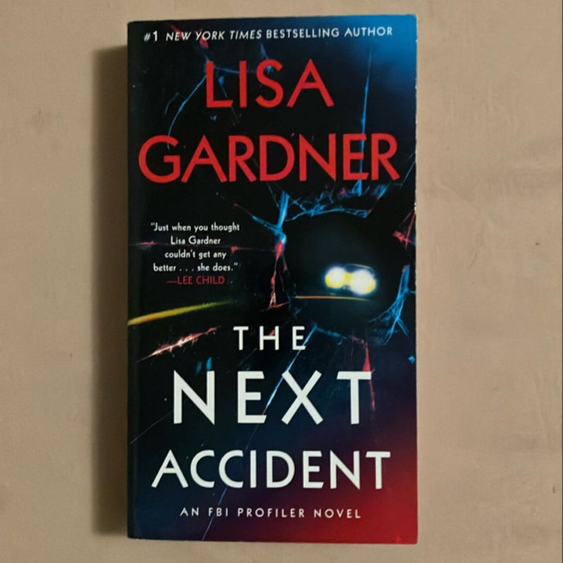 The Next Accident