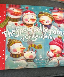 The Snowbelly family of Chillyville Inn