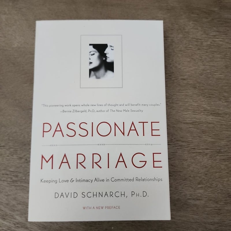 Passionate Marriage