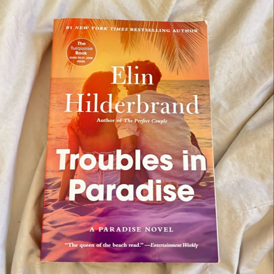 Troubles in Paradise