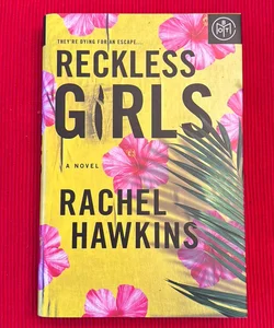 Reckless Girls