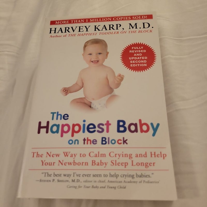 The Happiest Baby on the Block; Fully Revised and Updated Second Edition