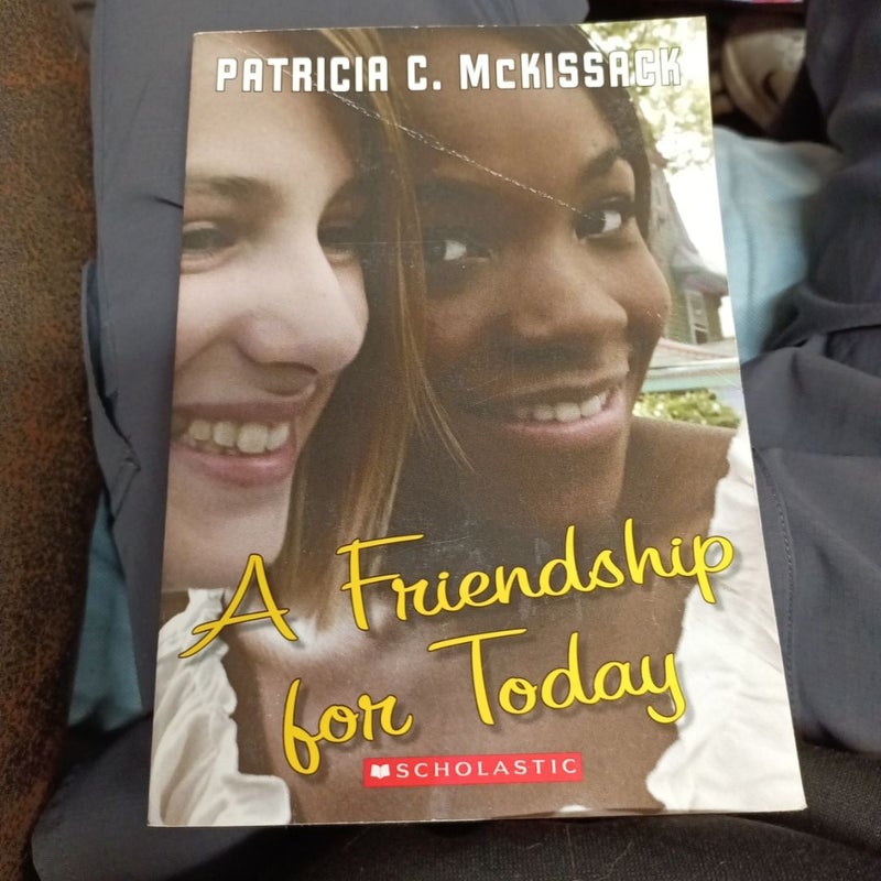 A Friendship for Today