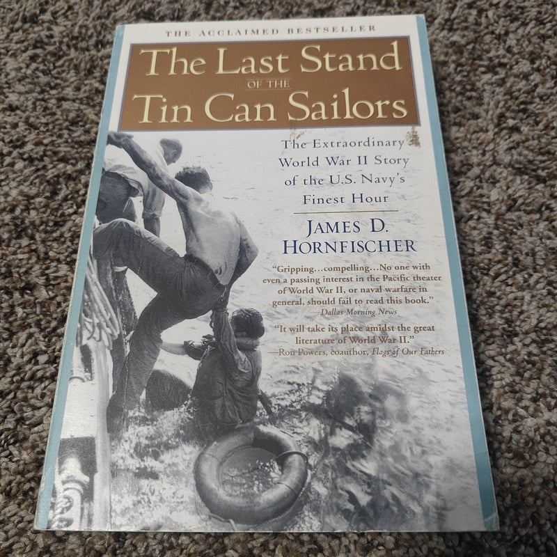 The Last Stand of the Tin Can Sailors