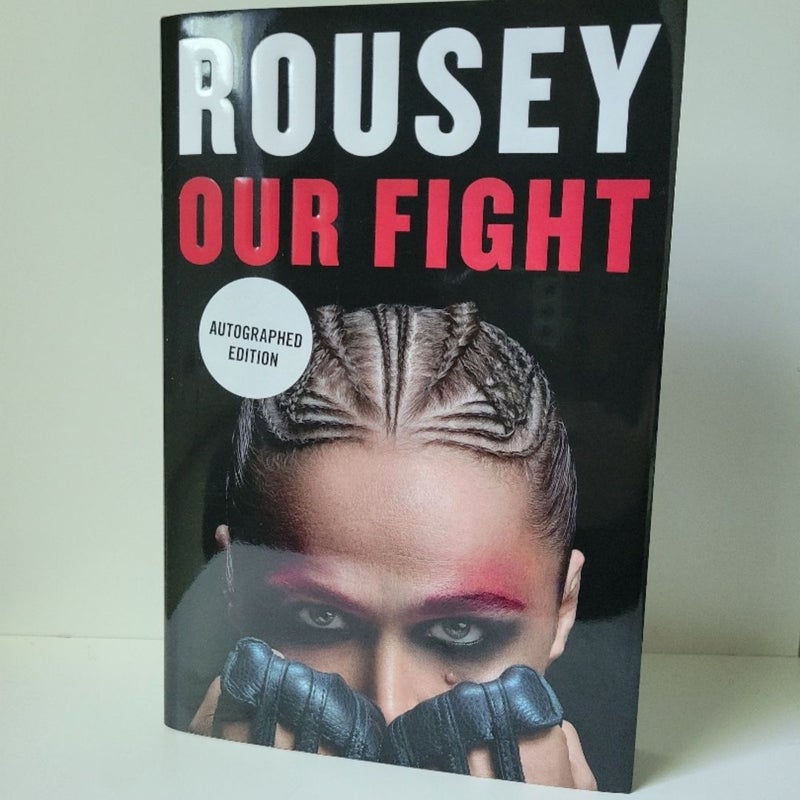 Rousey Our Fight