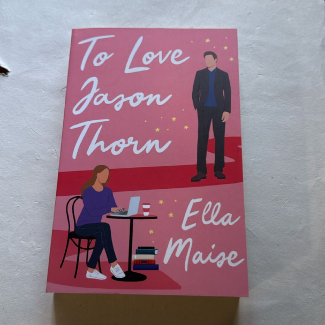 To Love Jason Thorn - uk edition