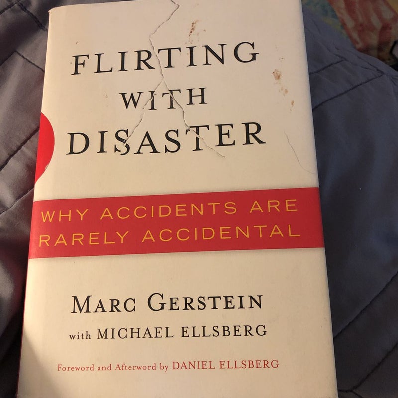 Flirting with Disaster