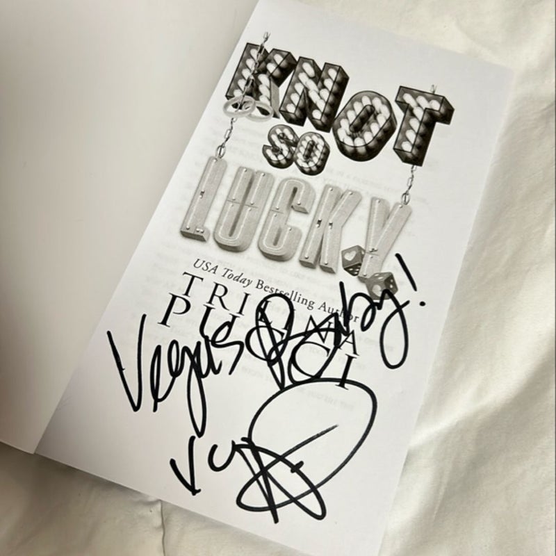 Knot So Lucky (SIGNED)