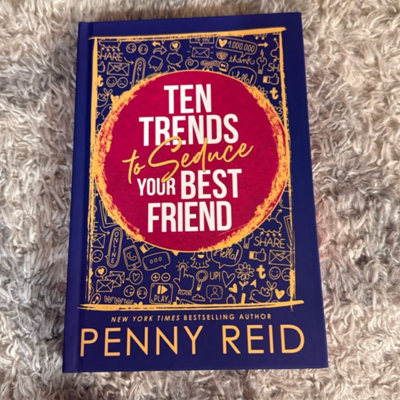 Ten Trends to Seduce Your Bestfriend (signed)