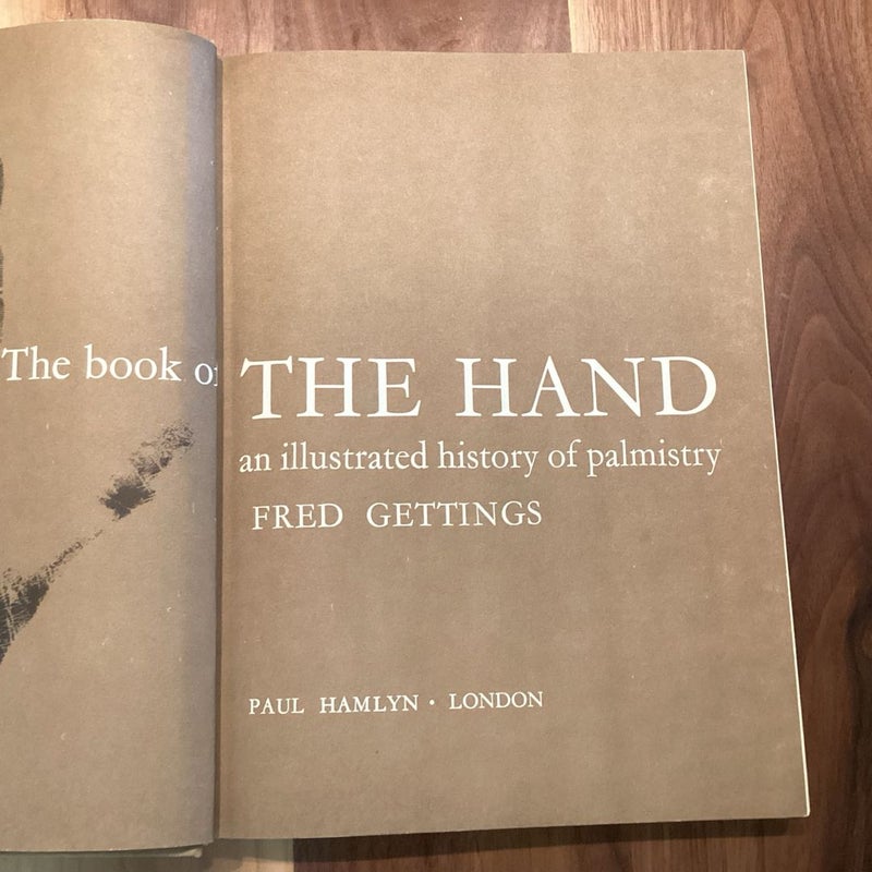 The Book Of Hand: An Illustrated History Of Palmistry