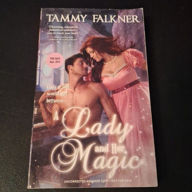 A Lady and Her Magic (Advanced Reader Copy)