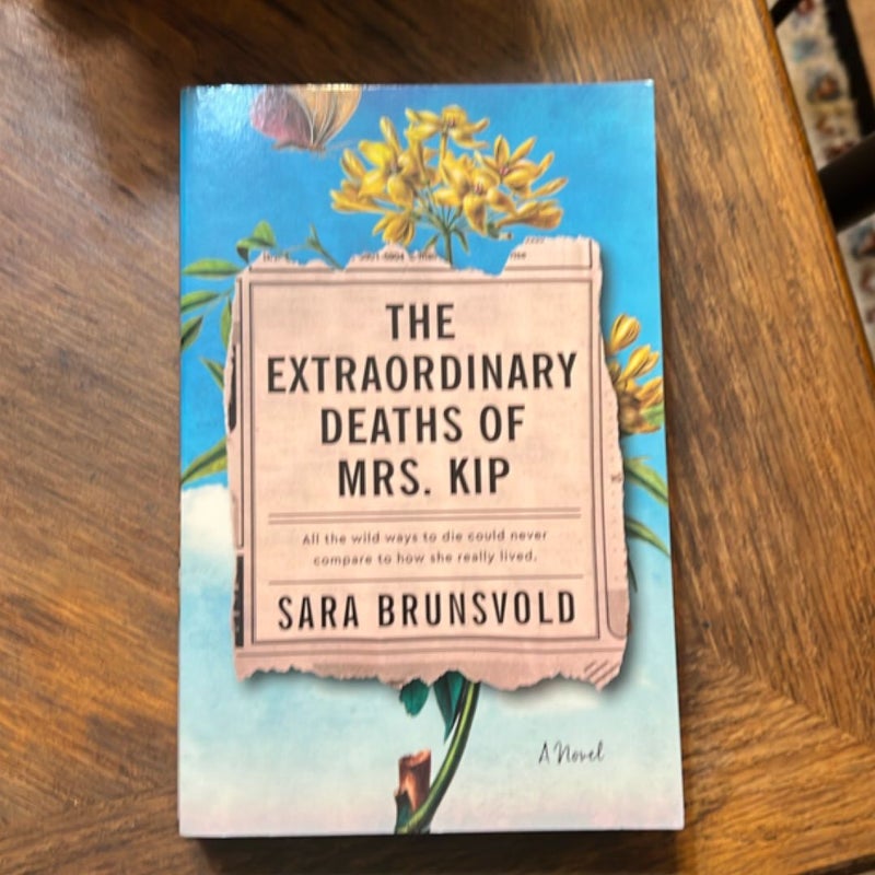 The Extraordinary Deaths of Mrs. Kip