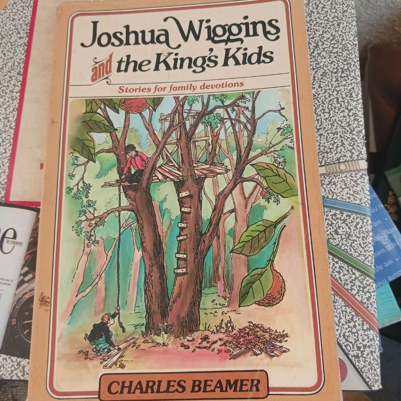 Joshua Wiggins and the King's Kids