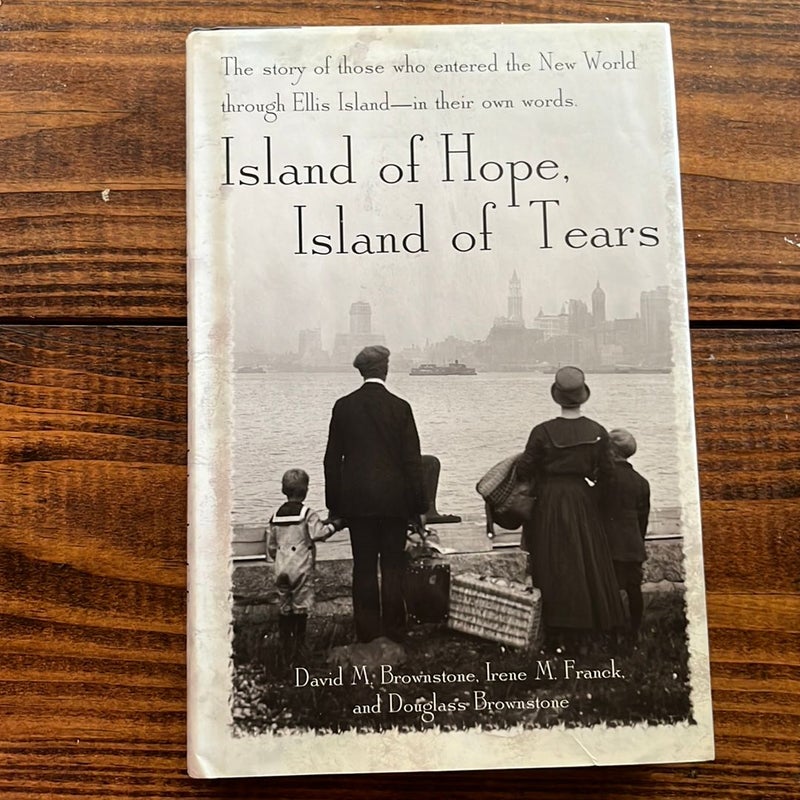 Island of Hope, Island of Tears