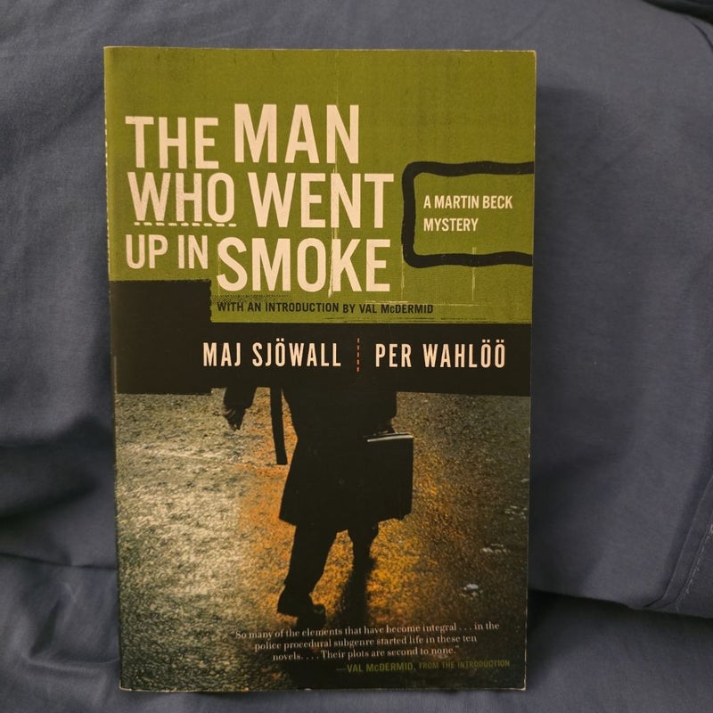 The Man Who Went up in Smoke